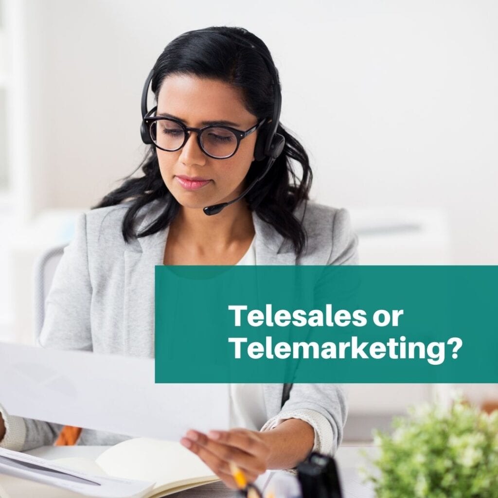 Will you choose telesales or telemarketing to grow your ethical business?